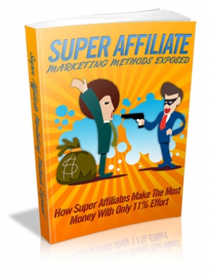 Product picture Super Affiliate Marketing Methods Exposed With Master Resale Rights