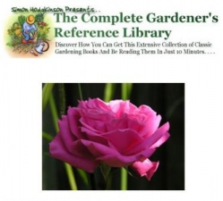 Product picture The Complete Gardener&lsquo;s Reference Library - With Resell Rights