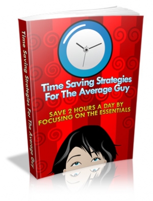 Product picture Time Saving Strategies For The Average Guy - With Master Resale Rights