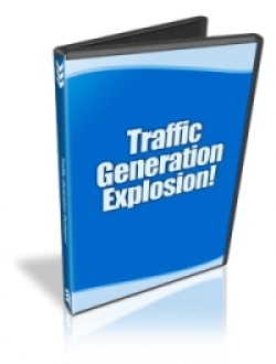 Product picture Traffic Generation Explosion! - With Master Resale Rights