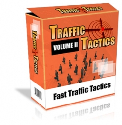 Product picture Traffic Tactics : Volume II - With Private Label Rights