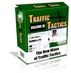 Product picture Traffic Tactics : Volume IV - With Private Label Rights