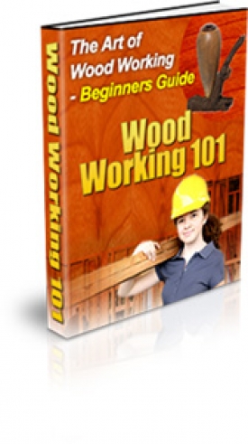 Product picture Wood Working 101 - With Private Label Rights